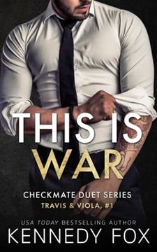 portada This is War: Travis & Viola #1 (Checkmate Duet Series) (en Inglés)