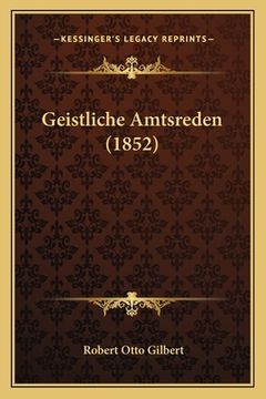 portada Geistliche Amtsreden (1852) (en Alemán)