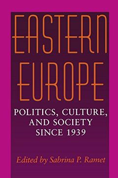 portada Eastern Europe: Politics, Culture, and Society Since 1939 (en Inglés)