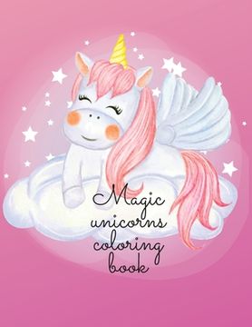 portada Magic unicorns coloring book (en Inglés)