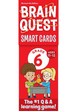 portada Brain Quest 6th Grade Smart Cards Revised 4th Edition (Brain Quest Decks) (en Inglés)