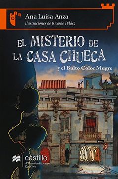 portada El Misterio de la Casa Chueca (y el Bulto Color Mugre)