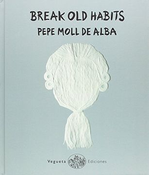 portada Break Old Habits (in Spanish)