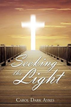 portada Seeking the Light (en Inglés)