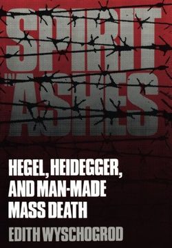 portada Spirit in Ashes: Hegel, Heidegger, and Man-Made Mass Death (en Inglés)