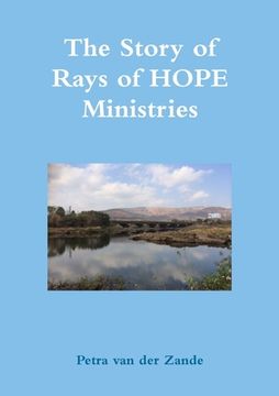 portada The Story of Rays of HOPE Ministries (in English)