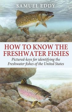 portada How to Know the Freshwater Fishes (en Inglés)