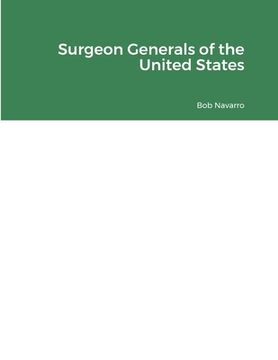 portada Surgeon Generals of the United States (in English)