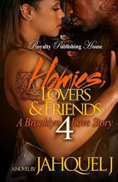 portada Homies, Lovers And Friends 4: A Brooklyn Love Story (en Inglés)