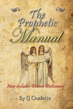 portada The Prophetic Manual (en Inglés)