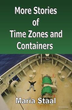 portada More Stories of Time Zones and Containers (en Inglés)