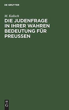 portada Die Judenfrage in Ihrer Wahren Bedeutung für Preussen (German Edition) (en Alemán)