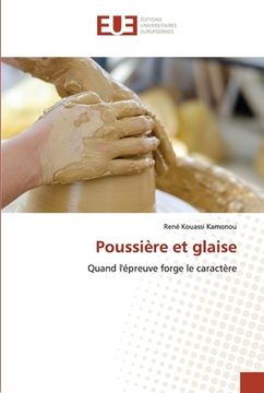 portada Poussière et glaise (en Francés)