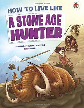 portada How to Live Like a Stone Age Hunter
