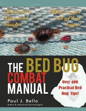 portada the bed bug combat manual (en Inglés)