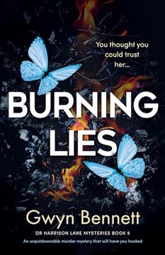 portada Burning Lies: An Unputdownable Murder Mystery That Will Have you Hooked (a dr Harrison Lane Mystery)
