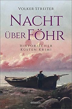 portada Nacht Über Föhr: Historischer Küstenkrimi (en Alemán)