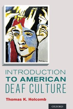introduction to american deaf culture (en Inglés)