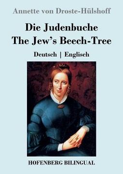 portada Die Judenbuche / The Jew's Beech-Tree: Deutsch Englisch (en Alemán)