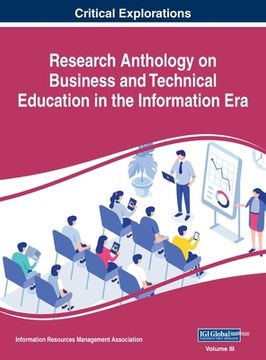 portada Research Anthology on Business and Technical Education in the Information Era, VOL 3