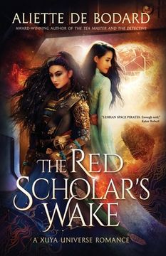 portada The Red Scholar's Wake: A Xuya Universe Romance