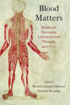 portada Blood Matters: Studies in European Literature and Thought, 1400-1700 (en Inglés)