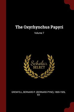 portada The Oxyrhynchus Papyri; Volume 7