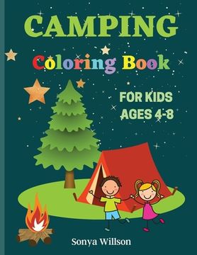 portada Camping Coloring Book: For Kids Ages 4-8