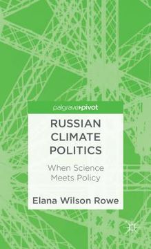 portada Russian Climate Politics: When Science Meets Policy (en Inglés)