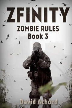 portada Zfinity: Zombie Rules Book 3 (en Inglés)
