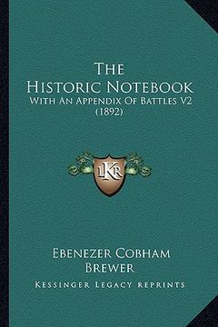 portada the historic not: with an appendix of battles v2 (1892) (in English)