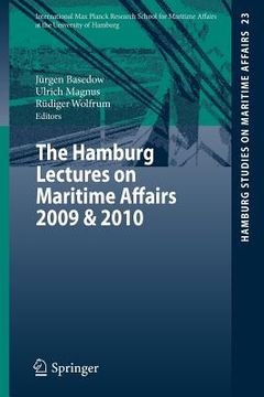 portada the hamburg lectures on maritime affairs 2009 & 2010 (in English)