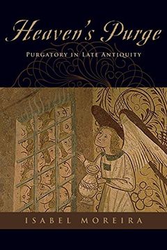 portada Heaven's Purge: Purgatory in Late Antiquity (en Inglés)