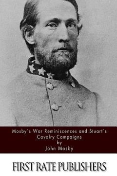 portada Mosby's War Reminiscences and Stuart's Cavalry Campaigns
