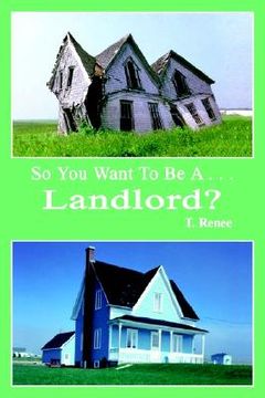 portada so you want to be a . . .landlord? (en Inglés)