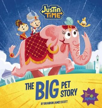 portada justin time: the big pet story