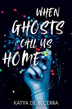 portada When Ghosts Call us Home (en Inglés)