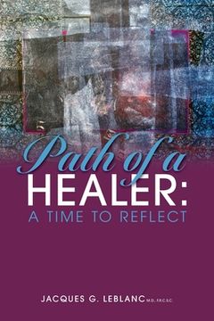 portada Path of a Healer: A Time to Reflect (en Inglés)