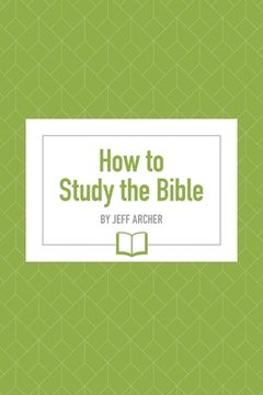 portada How to Study the Bible (en Inglés)