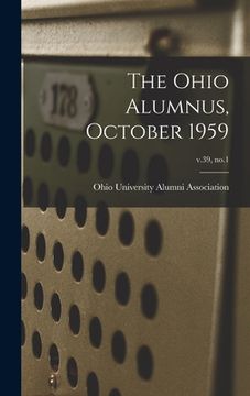 portada The Ohio Alumnus, October 1959; v.39, no.1 (en Inglés)