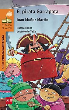 Barco De Vapor Naranja 1. El Pirata Garrapata