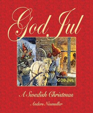 portada God Jul: A Swedish Christmas 