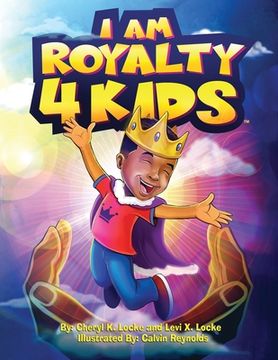portada I Am Royalty 4 Kids (in English)