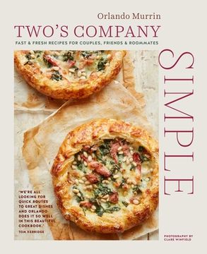 portada Two'S Company: Simple: Fast & Fresh Recipes for Couples, Friends & Roommates (in English)