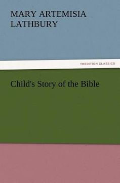 portada child's story of the bible (en Inglés)