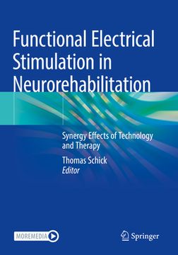 portada Functional Electrical Stimulation in Neurorehabilitation: Synergy Effects of Technology and Therapy