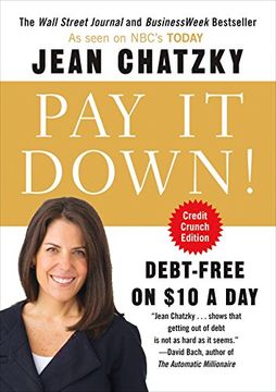 portada Pay it Down! Debt-Free on $10 a day (en Inglés)