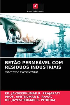 portada Betão Permeável com Resíduos Industriais: Um Estudo Experimental (en Portugués)