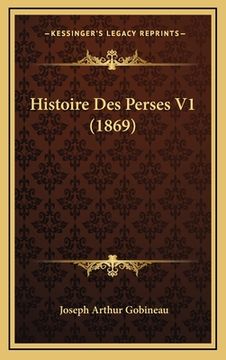 portada Histoire Des Perses V1 (1869) (in French)
