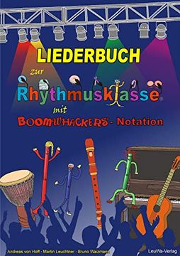 portada Liederbuch zur Rhythmusklasse mit Boomwhackers-Notation: Traditionelle Kinderlieder und Volkslieder zum Singen, Trommeln und Gemeinsamen Musizieren in der Schule (en Alemán)